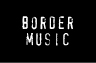 Border Music